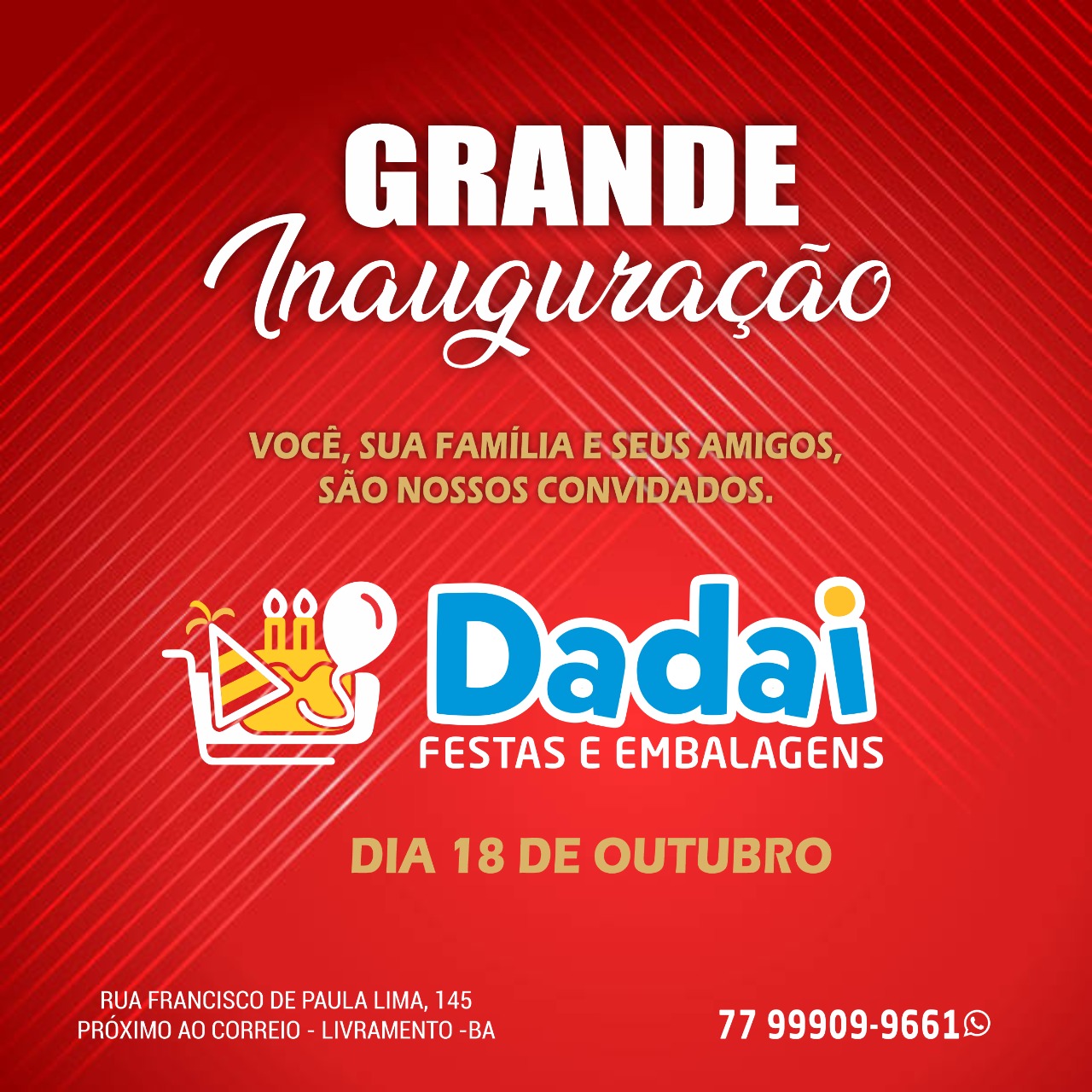 Inauguração da loja 'Dadai Festas e Embalagens' acontecerá nesta segunda-feira (18)