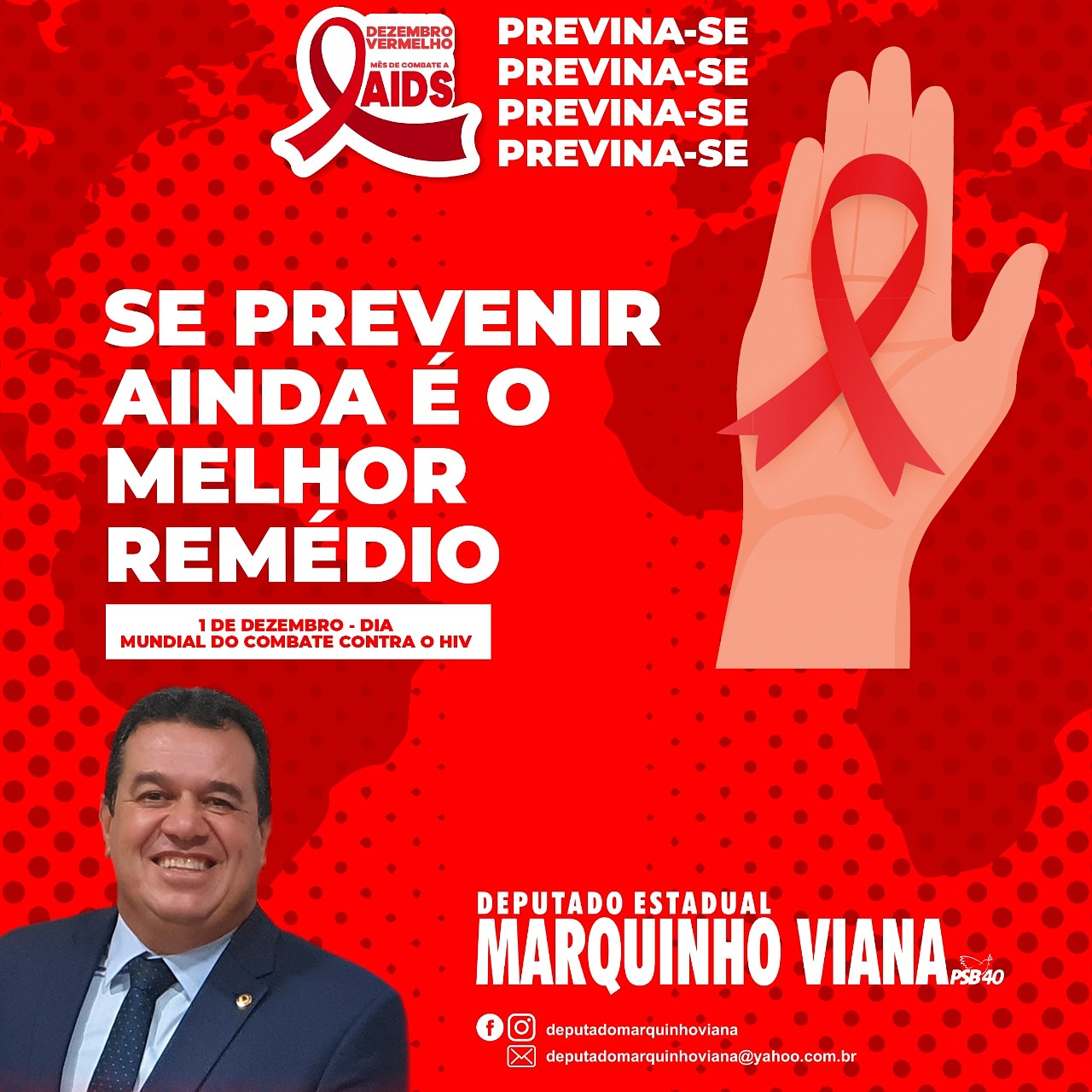 Deputado Marquinho Viana na luta contra o HIV 
