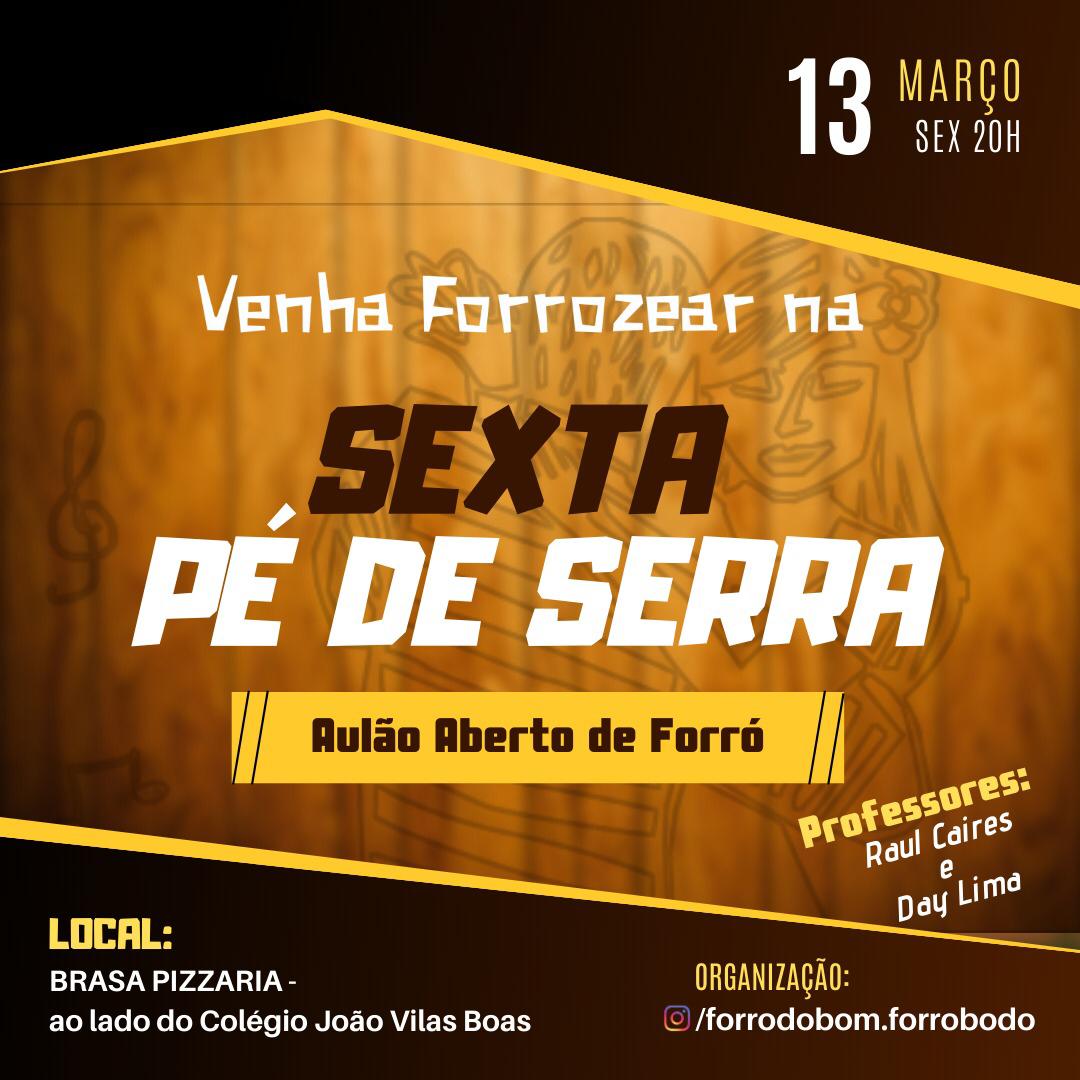 Livramento: Aulão de Forró Pé de Serrá acontece nesta sexta-feira (13) na Brasa Pizzaria