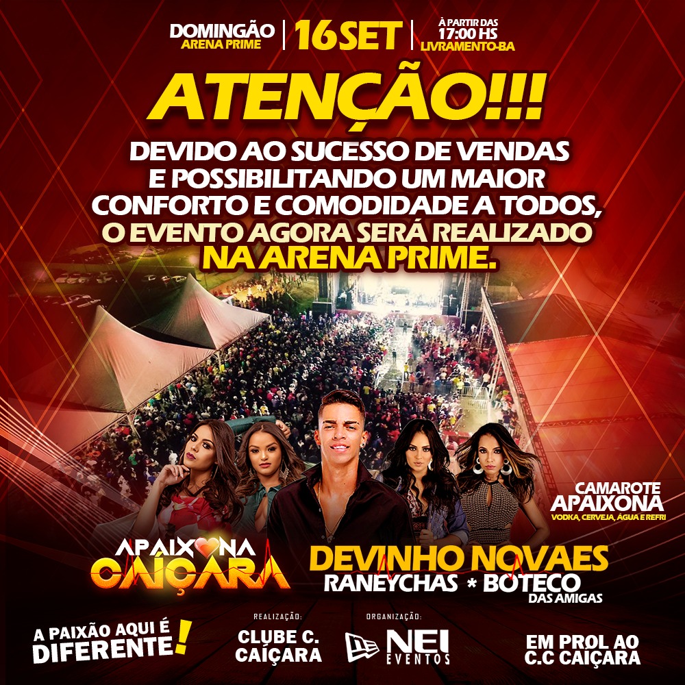 Mudou: Devido ao sucesso de vendas  Apaixona Caiçara será realizado na ARENA PRIME