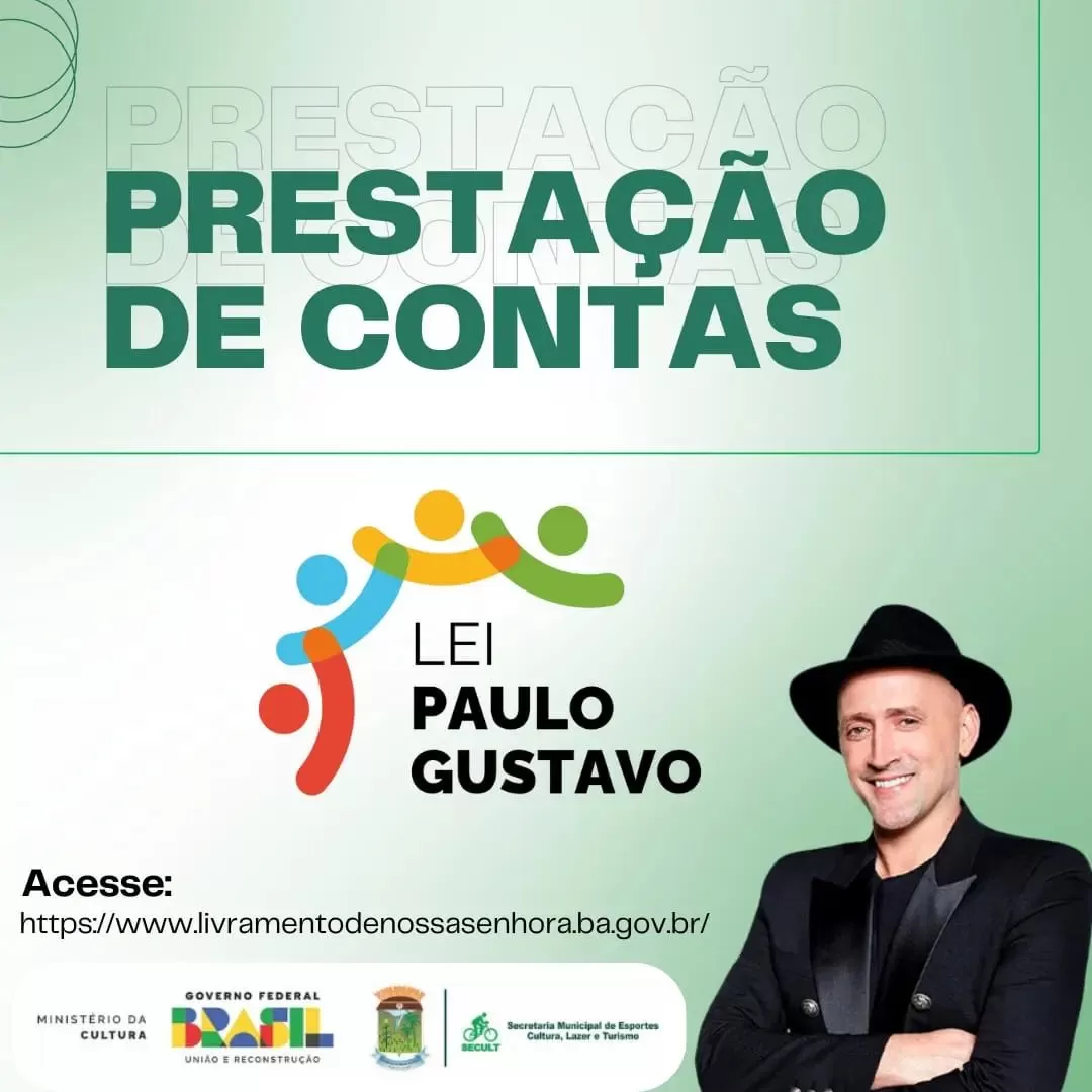 Prefeitura de Livramento divulga prestação de contas da lei Paulo Gustavo