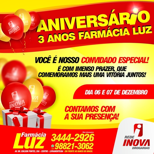 Aniversário Especial da Farmácia Luz Rede Inova Drogarias