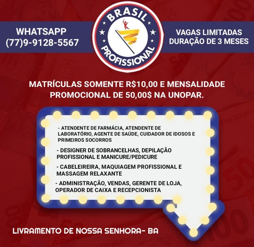 Atenção Livramento de Nossa Senhora e Região; venha fazer cursos profissionalizantes