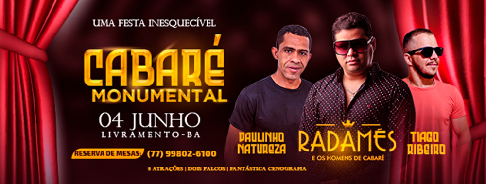Cabaré Monumental inicia venda de ingressos para todos os setores