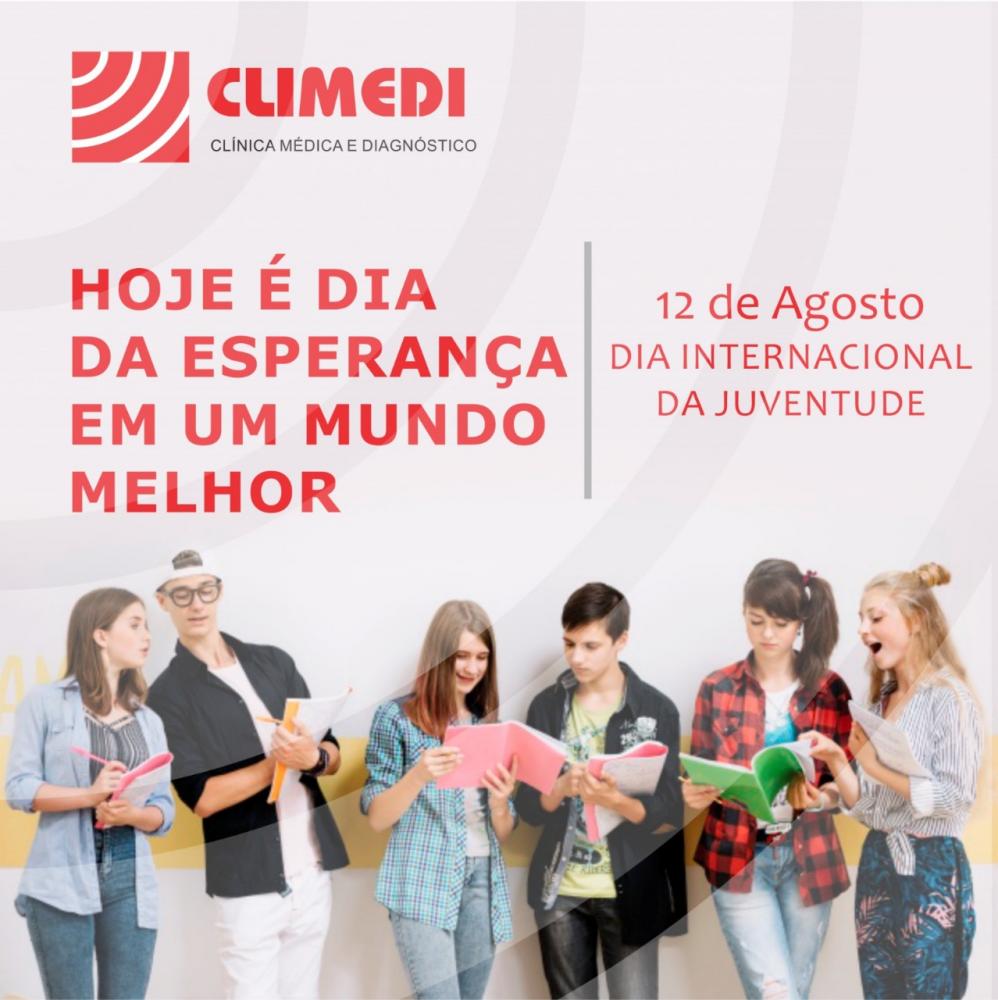 12 de Agosto Dia Internacional da Juventude; homenagem da CLIMEDI