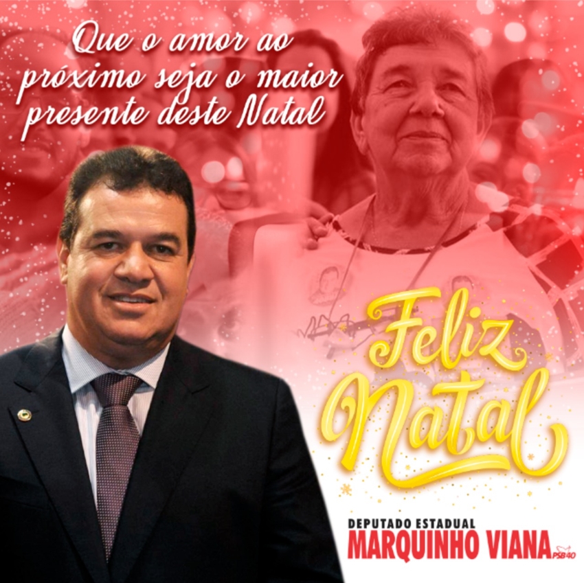 Mensagem de Natal do deputado Marquinho Viana