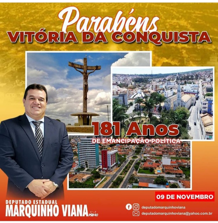 Deputado Marquinho Viana parabeniza Vitória da Conquista pelos 181 anos de emancipação política