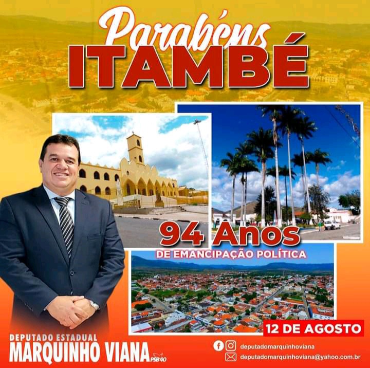 Deputado Marquinho Viana parabeniza Itambé pelos 94 anos de emancipação política