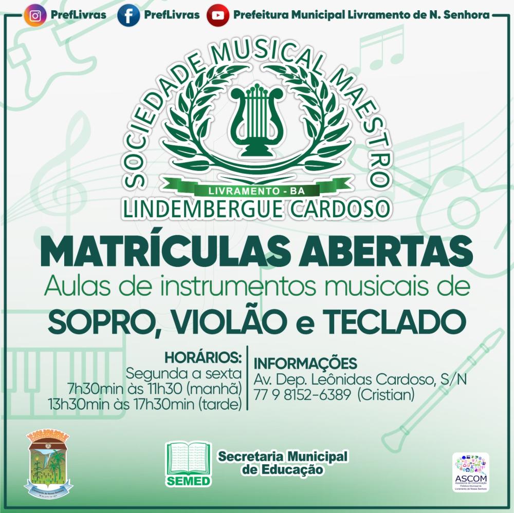 Matrículas abertas para aulas de música na Sociedade Musical Maestro Lindembergue Cardoso em Livramento de Nossa Senhora