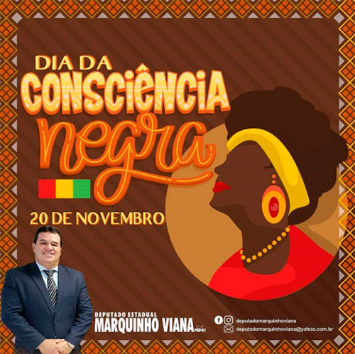 Deputado Marquinho Viana celebra o Dia da Consciência Negra