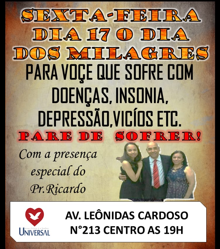 Livramento: Participe da 'Sexta-feira dos milagres' na Igreja Universal do Reino de Deus