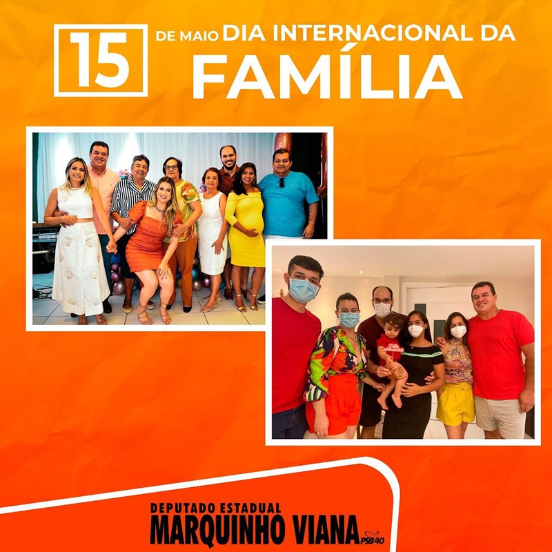 Deputado Marquinho Viana presta homenagem ao Dia Internacional da Família