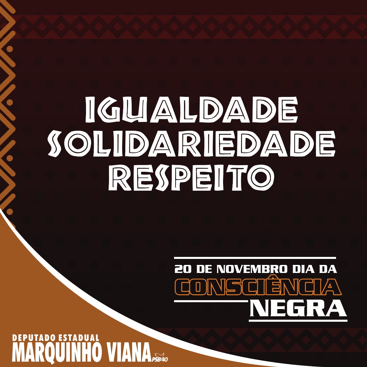 Deputado Marquinho Viana quer igualdade, solidariedade e respeito no Dia da Consciência Negra