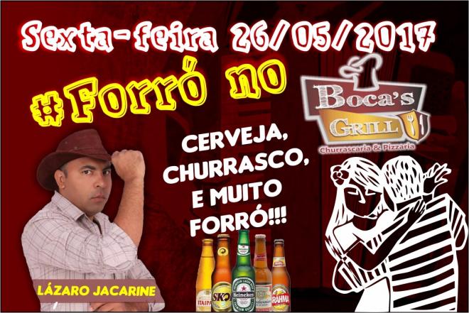 Nesta sexta-feira tem show de forró com Lazaro Jacarine no Bocas Grill em Livramento