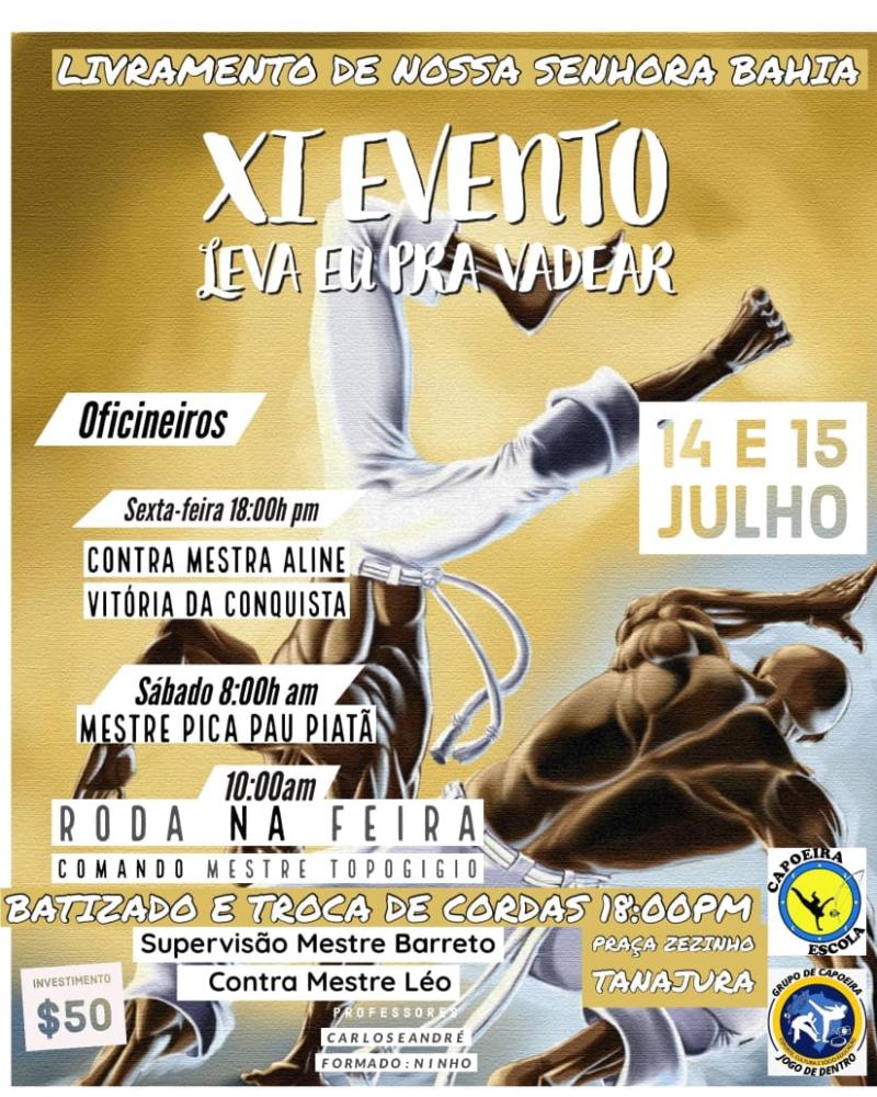 Vem aí o XI Batizado e Troca de Cordas do Grupo de Capoeira Jogo de Dentro com a participação de grandes mestres da Bahia