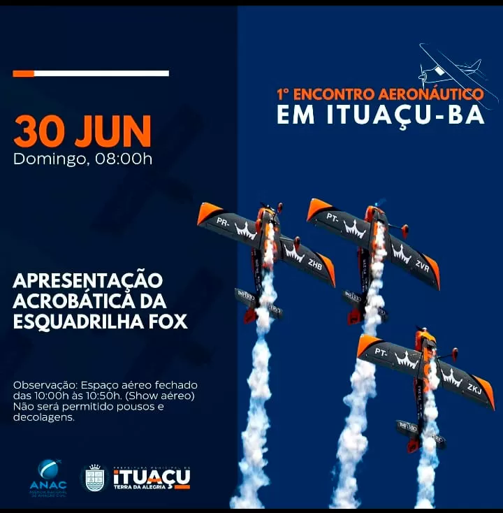 Ituaçu sedia 1º encontro Aeronáutico com Show Acrobático da Esquadrilha da FOX