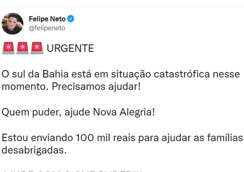 Felipe Neto pede atenção às enchentes na Bahia e anuncia doação de R$ 100 mil