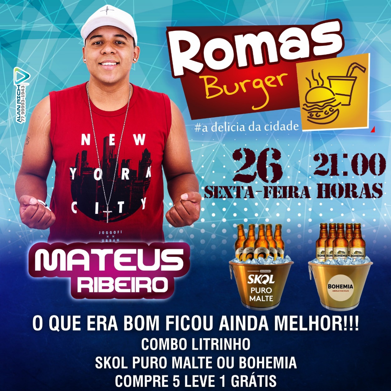 É hoje grande show com Mateus Ribeiro no Romas Burger