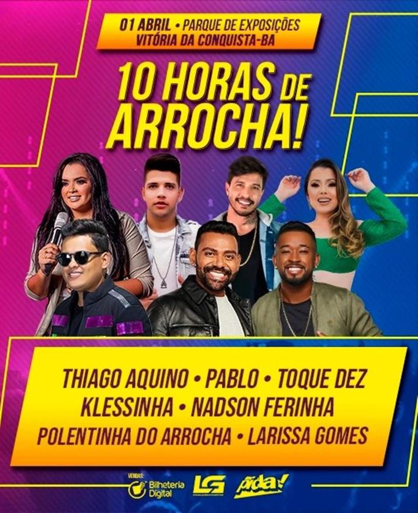 10 Horas de Arrocha com as Maiores Estrelas do Gênero, chega a Vitória da Conquista